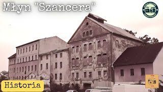 Tarnów Młyn quotSzanceraquot Historia i losy zabytkowej budowli [upl. by Inness495]