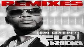 Flo Rida  Turn Around 54321 AK Remix  Remixes [upl. by Urbain200]