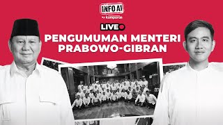 LIVE Breaking News Pengumuman Menteri Kabinet PrabowoGibran 20242029 [upl. by Eixel]