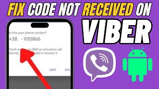 How to Fix Viber Code Not Received Problem 2024  Viber Otp Not Coming  Viber Activation Call Fix [upl. by Rramo856]