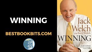 Winning  Jack Welch  Book Summary [upl. by Ruosnam]