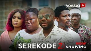 Serekode 2 Yoruba Movie 2024 Drama Itele Rotimi Salami Kemity Malvins TokunboAkinfolarin Olamide [upl. by Ayardna]