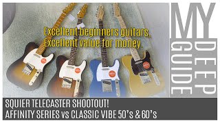 Squier Telecaster Shootout Affinity Series vs Classic Vibe 50s vs Classic Vibe 60s [upl. by Rehpinnej]