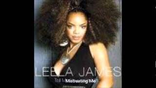 Leela James Mistreating me [upl. by Arrec]