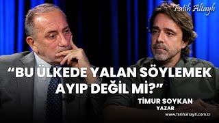 quotArtık bu ülkede utanma kalmamışquot  Timur Soykan amp Fatih Altaylı [upl. by Oam]