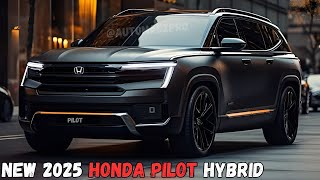 2025 Honda Pilot Hybrid Unveiled Exclusive First Look [upl. by Maryanne61]