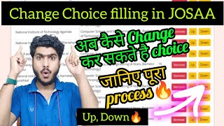 How to Change Choice filling after JOSAA Round 1 ✅  JOSAA Round 1 Change in Choice filling josaa [upl. by Nnairda]