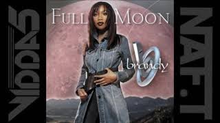 BRANDY full moon soulchild remix [upl. by Aicnelav]