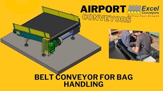 Belt Conveyor for Airport by excelconveyors [upl. by Dirk]