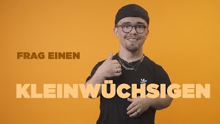 FRAG EINEN KLEINWÜCHSIGEN  Sascha über die kleinen und großen Dinge im Leben [upl. by Anny]