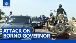 FULL VIDEO Zulum’s Convoy Under Attack Borno Governor Blames Military [upl. by Upali]