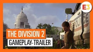 AUT OFFIZIELLER THE DIVISION 2  E3 2018 GAMEPLAYTRAILER 4K [upl. by Lifton]