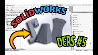 SolidWorks Ders 5 Loft ve süpürerek katı oluşturma  Kabuk oluşturma [upl. by Almena]