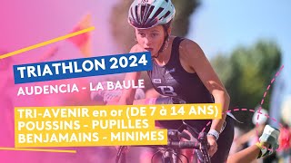 Triathlon AudenciaLa Baule 2024  TriAvenir en Or [upl. by Lesde]