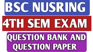 BSC NURSING 4TH SEMRGUHS BSC NURSING EXAMSBSC NURSING 4TH SEM BLUE PRINT RGUHSMSN AND PPGKANNADA [upl. by Ahsyia]