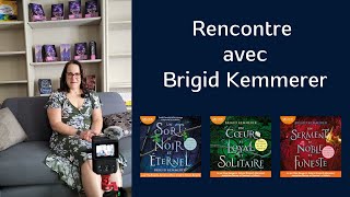 Rencontre avec Brigid Kemmerer [upl. by Binky188]