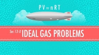 Ideal Gas Problems Crash Course Chemistry 13 [upl. by Mahalia]