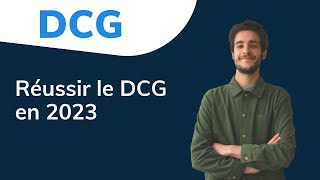 Réussir le DCG en 2023 [upl. by Arrait]