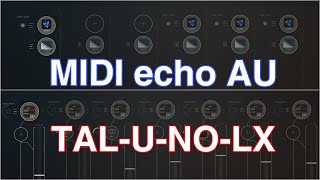 Apps MIDI echo AU  TALUNOLX HQ iPad5  Zé Osório [upl. by Rillings]