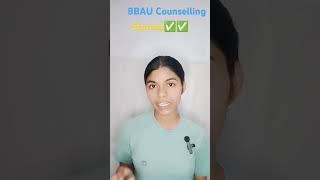 BBAU counselling start BBAU counselling update 2024😊 [upl. by Beitris891]