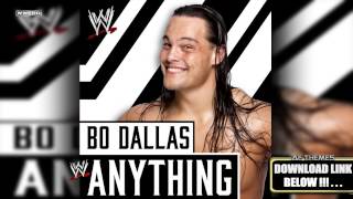 WWE NXT quotAnythingquot Bo Dallas Theme Song  AE Arena Effect [upl. by Penthea565]