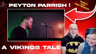 DadampDaughter First Reaction to Peyton Parrish  A Vikings Tale [upl. by Noeht]