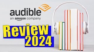 Audible Review 2024 After 7 Years of Use [upl. by Harobed]