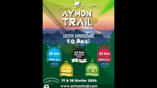 Aymon Trail 2024 [upl. by Kcinomod523]