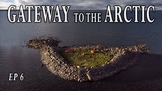 A Wilderness Adventure in Canadas Strange Paradise Gateway to the Arctic  EP 6 [upl. by Spatz]