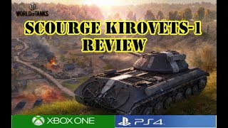 World of Tanks  Scourge Kirovets1 Review [upl. by Isolda]