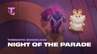 Night of the Parade  Thematic Showcase  Teamfight Tactics [upl. by Hoes689]