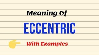 Meaning Of Eccentric  Synonyms Antonyms  Examples  Adjective Adverb  UrduHindi [upl. by Namyaw977]