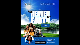 FAMILY WEEKEND  HEAVEN ON EARTH WITH DCNS NKEM ONIEGBOMA 14112024 [upl. by Sindee]