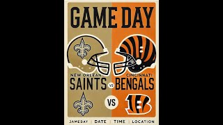 BENGALS VS SAINTS [upl. by Ocisnarf606]