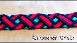 Tutoriel  Bracelet brésilien motif croix intermédiaire [upl. by Aiahc]