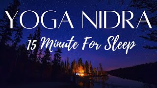 15 Minute Yoga Nidra Sleep Meditation  Release Worry [upl. by Danae]