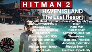 Hitman 2 Haven Island  The Last Resort  Lamp Fever Synchronized Drowning Hi Steven [upl. by Chanda]