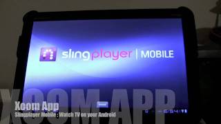 Watch TV and Netflix on the Motorola Xoom through Slingbox [upl. by Margi]