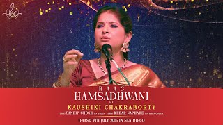 Raag Hamsadhwani  Kaushiki Chakraborty  IFAASD [upl. by Irak]