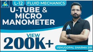 Fluid Mechanics  Module 2  U Tube amp Micro Manometer Lecture 12 [upl. by Trauts]