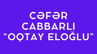 quotOQTAY ELOĞLUquot CCABBARLI ƏSƏRİ  DETALLI TƏHLİL OXU ÜZRƏ [upl. by Alfredo]