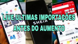 LIVE ULTIMAS IMPORTAÇOES ANTES DO AUMENTO [upl. by Vevay]