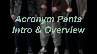 Acronym Pants Introduction amp Overview p10 p23 p30 [upl. by Nnylireg]