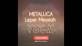 Metallica Leper Messiah ‎BackTrackMetal backtrack shorts metallicalepermessiah backingtracks [upl. by Nilok821]