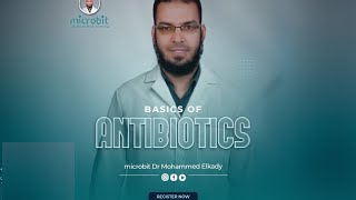 Basics of Antibiotics Dr Elkady Introduction amp penicillins [upl. by Anna-Maria]