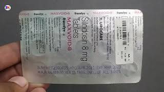 Maxvoid 8 Tablet  Silodosin 8mg Tablet  Maxvoid 8mg Tablet Uses Benefits Dosage Review in Hindi [upl. by Melosa]