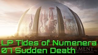 Lets Play amp Explore Torment Tides of Numenera Patch 1 007 – Sudden Death [upl. by Leizahaj]