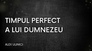 Estera 6  TIMPUL PERFECT A LUI DUMNEZEU  Alex Ulinici  011224 [upl. by Ezalb]