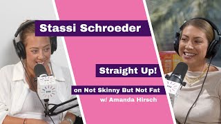 Stassi Schroeder  Not Skinny But Not Fat [upl. by Nylanej]