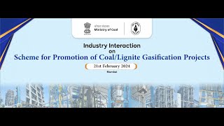 Industry Interaction on Scheme for Promotion of Coal  Lignite Gasification Projects 21Feb 2024 [upl. by Mirabelle]